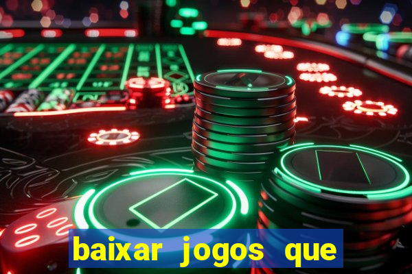 baixar jogos que ganha dinheiro no pix